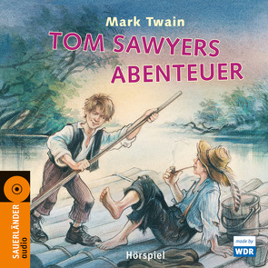 Tom Sawyers Abenteuer von Twain,  Mark