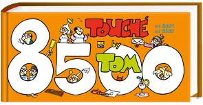 TOM Touché 8500: Comicstrips und Cartoons von Tom