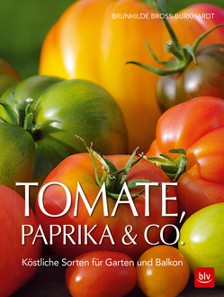 Tomate, Paprika & Co von Bross-Burkhardt,  Brunhilde