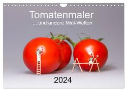 Tomatenmaler … und andere Mini-Welten (Wandkalender 2024 DIN A4 quer), CALVENDO Monatskalender von Bogumil,  Michael