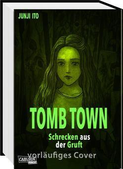 Tomb Town Deluxe von Ito,  Junji, Ossa,  Jens