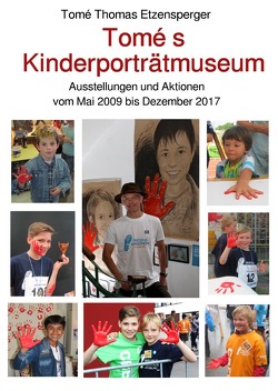 Tomé s Kinderporträtmuseum von Etzensperger,  Tomé Thomas