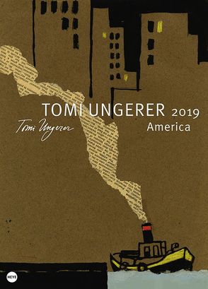 Tomi Ungerer Edition – Kalender 2019 von Heye, Ungerer,  Tomi