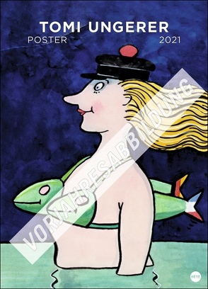 Tomi Ungerer Edition Kalender 2022 von Heye, Ungerer,  Tomi