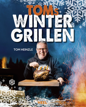Toms Wintergrillen von Heinzle,  Tom