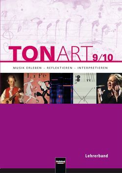 TONART 9/10 D (Ausgabe 2013) Paket von Hofmann,  Bernhard, Liebel,  Robert, Lindner,  Ursel, Niklas,  Florian, Schmid,  Wieland