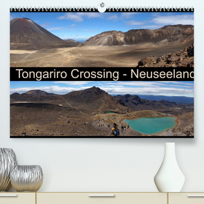 Tongariro Crossing – Neuseeland (Premium, hochwertiger DIN A2 Wandkalender 2022, Kunstdruck in Hochglanz) von Flori0
