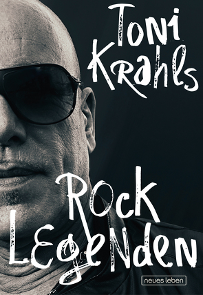 Toni Krahls Rocklegenden von Krahl,  Toni