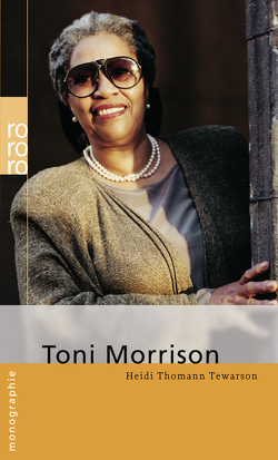 Toni Morrison von Thomann Tewarson,  Heidi