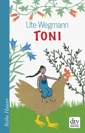 Toni von Wegmann,  Ute