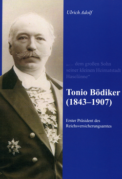 Tonio Bödiker (1843-1907) von Adolf,  Ulrich