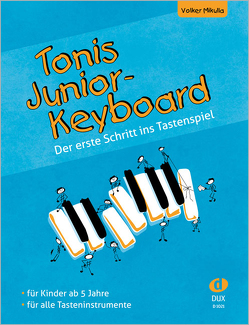 Tonis Junior-Keyboard von Mikulla,  Volker