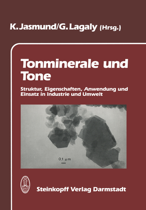 Tonminerale und Tone von Jasmund,  Karl, Lagaly,  Gerhard