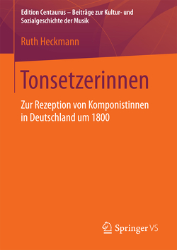 Tonsetzerinnen von Heckmann,  Ruth