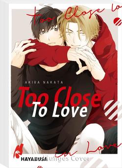 Too Close to Love von Hesse,  Diana, Nakata,  Akira