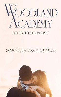 Too good to be true von Fracchiolla,  Marcella