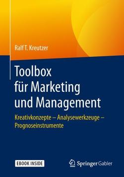 Toolbox für Marketing und Management von Kreutzer,  Ralf T.