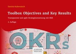 Toolbox Objectives and Key Results von Kudernatsch,  Daniela