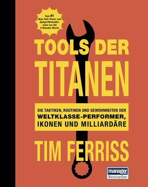 Tools der Titanen von Ferriss,  Tim