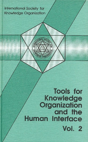 Tools for Knowledge Organization and the Human Interface von Fugmann,  Robert