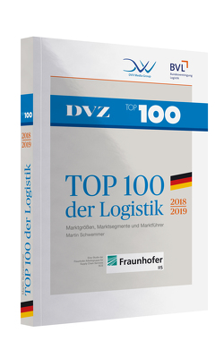 TOP 100 der Logistik 2018/2019 von Martin,  Schwemmer