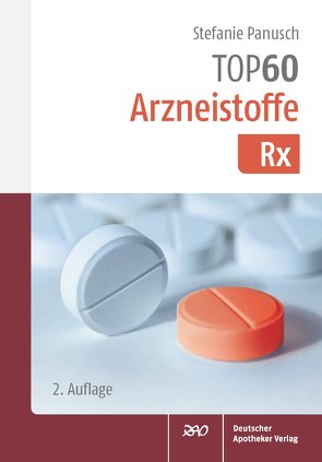 TOP 60 Arzneistoffe Rx von Hendschler,  Stefanie