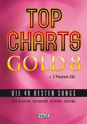 Top Charts Gold 8 + 2 CDs + Midifiles im GM/XG/XF-Format (USB-Stick) von Hage,  Helmut