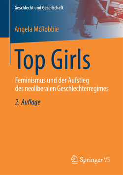 Top Girls von McRobbie,  Angela, Pohlen,  Carola, Voß,  Katharina, Wachholz,  Michael