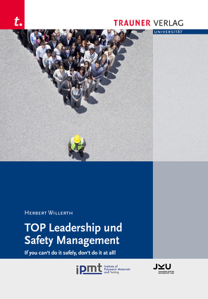 TOP Leadership und Safety Management von Willerth,  Herbert