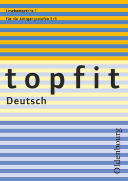 Topfit Deutsch – 5./6. Jahrgangsstufe von von Schachtmeyer,  Christiane