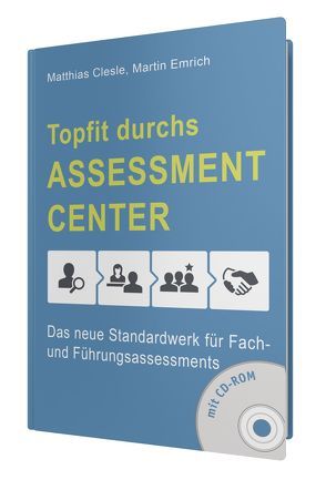 Topfit durchs As­sess­ment-Cen­ter von Clesle,  Matthias, Emrich,  Martin