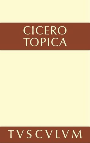 Topica von Bayer,  Karl, Cicero,  Marcus Tullius