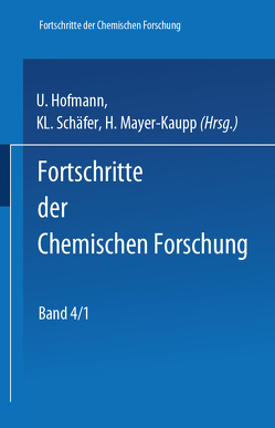 Topics in Current Chemistry 4/1 von Arndt,  Chr., Bohlmann,  F., Bornowski,  H., Kreutzberger,  A., Rogowski,  F., Weigel,  F.