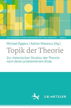 Topik der Theorie von Eggers,  Michael, Robanus,  Adrian