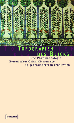 Topografien des Blicks von Stemmler,  Susanne