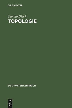 Topologie von Dieck,  Tammo tom