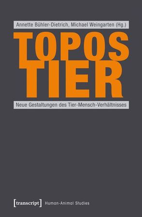 Topos Tier von Bühler-Dietrich,  Annette, Weingarten,  Michael