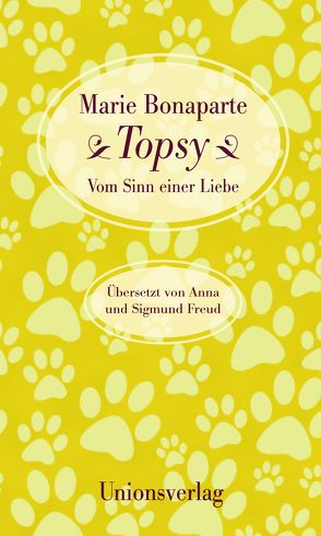 Topsy von Bonaparte,  Marie, Freud,  Anna, Freud,  Sigmund