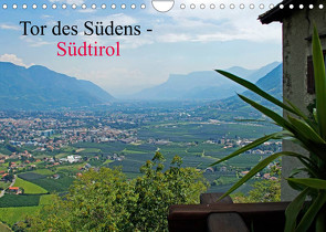 Tor des Südens (Wandkalender 2022 DIN A4 quer) von Albilt,  Rabea