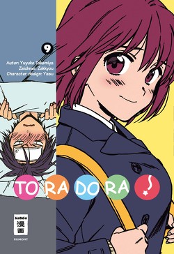 Toradora! 09 von Steinle,  Christine, Takemiya,  Yuyuko, Zekkyou