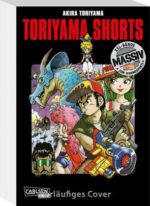Toriyama Shorts Massiv von Suzuki,  Cordelia, Toriyama,  Akira