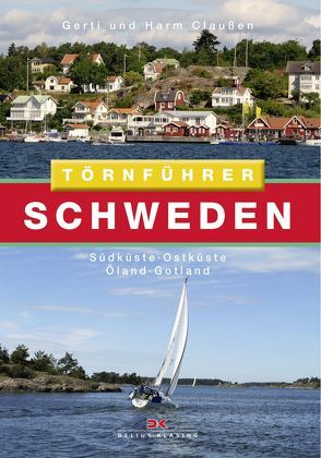 Törnführer Schweden 2 von Claussen,  Gerti und Harm