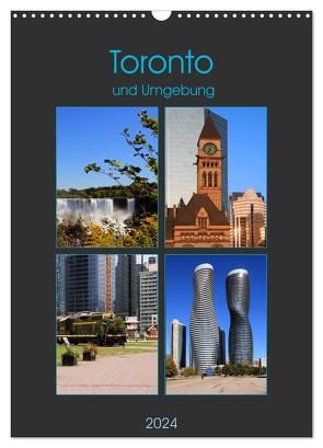 Toronto und Umgebung (Wandkalender 2024 DIN A3 hoch), CALVENDO Monatskalender von Seidl,  Helene