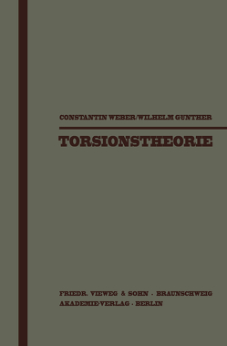 Torsionstheorie von Günther,  Wilhelm, Weber,  Constantin