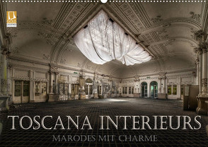Toscana Interieurs – Marodes mit Charme (Wandkalender 2022 DIN A2 quer) von Swierczyna,  Eleonore
