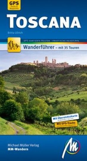 Toscana MM-Wandern von Ulrich,  Britta
