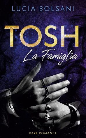 Tosh – La Famiglia von Bolsani,  Lucia