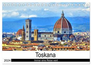 Toskana – Immer eine Reise wert (Tischkalender 2024 DIN A5 quer), CALVENDO Monatskalender von Berger,  Andreas
