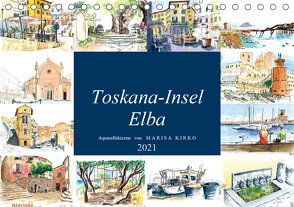 Toskana-Insel Elba – Aquarellskizzen (Tischkalender 2021 DIN A5 quer) von Kirko,  Marisa