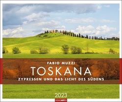 Toskana Kalender 2023. Fotograf und Italienkenner Fabio Muzzi fängt in einem großen Wandkalender die Seele der Toskana ein. Kalender-Landschaften 2023: Italien-Feeling für Zuhause. von Muzzi,  Fabio, Weingarten